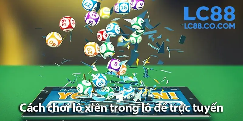 Khám phá thế giới lô đề online - Cơ hội đổi đời trong tầm tay