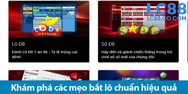Mẹo bắt lô chuẩn: Tăng cơ hội thắng với các thủ thuật đơn giản ai cũng biết